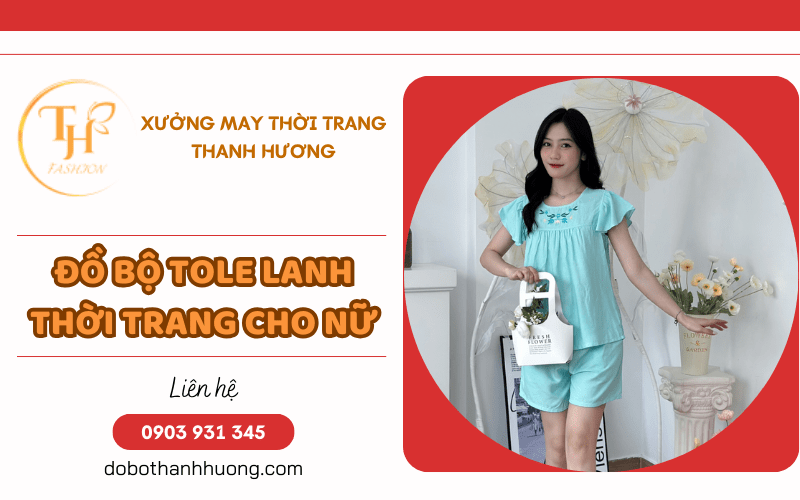 Đồ bộ tole lanh